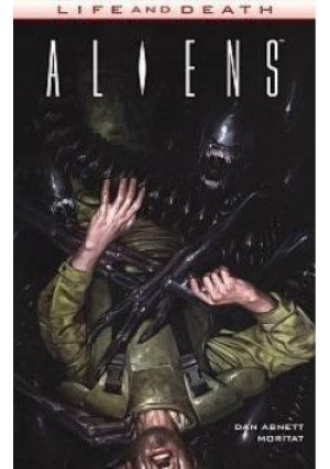 Life & Death. Aliens - Dan Abnett, Abnett Dan - książka wyd. 2018