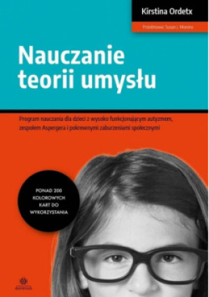 Nauczanie teorii umysłu - Ordetx Kirstina - książka  wyd. 2020