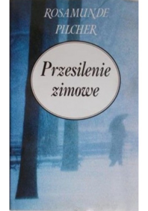 Przesilenie zimowe - Rosamunde Pilcher - książka  wyd. 2001