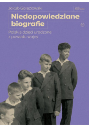 Niedopowiedziane biografie - Jakub Gałęziowski - książka  wyd. 2022