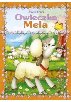 Owieczka Mela - Dorota Kozioł - książka  wyd. 2013