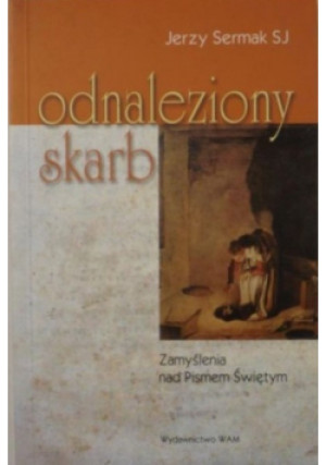 Odnaleziony skarb - Jerzy Sermak - książka  wyd. 2007