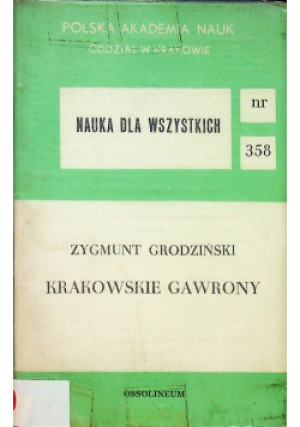 Krakowskie gawrony - Zygmunt Grodziński - książka  wyd. 1983
