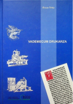 Vademecum drukarza - Stefan Jakucewicz - książka  wyd. 2004