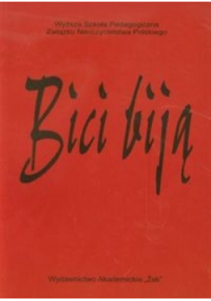 Bici biją - Praca Zbiorowa - książka  wyd. 2012