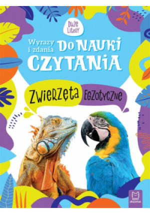 Wyrazy i zdania do nauki czytania. Zwierzęta - Basiejko Monika - książka  wyd. 2022