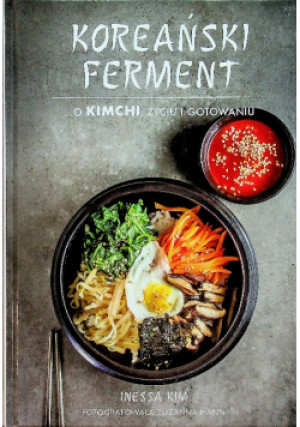 Koreański ferment - Inessa Kim - książka  wyd. 2019