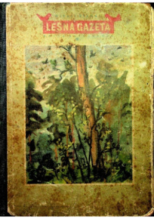 Leśna gazeta - Witali Bianki - książka  wyd. 1953