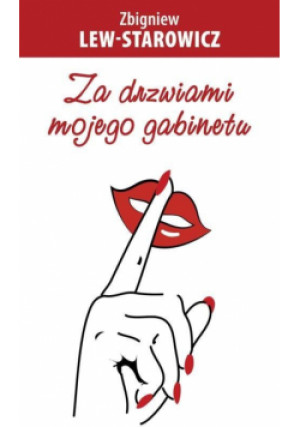 Za drzwiami mojego gabinetu - Zbigniew Lew-Starowicz, Lew Starowicz Zbigniew - książka  wyd. 2014