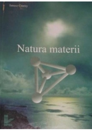 Natura materii - Janusz Czerny - książka  wyd. 2002