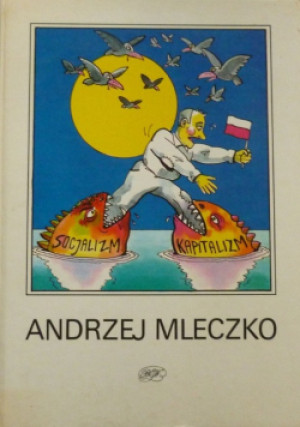 Z deszczu pod rynnę - Andrzej Mleczko - książka  wyd. 1992