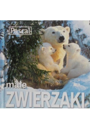 Małe zwierzaki - Joanna  Zaborowska - książka  wyd. 2004