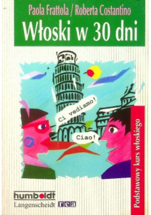 Włoski w 30 dni - Paola Frattola, Roberta Cotantino - książka  wyd. 1997