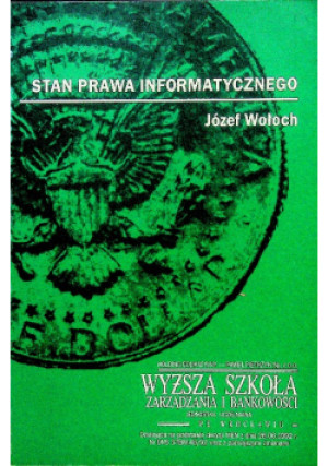 Stan prawa informatycznego - Józef Wołoch - książka  wyd. 2001