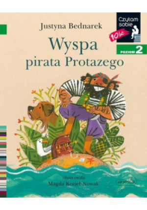 Wyspa pirata Protazego. Czytam sobie. Poziom 2 - Justyna Bednarek - książka  wyd. 2023