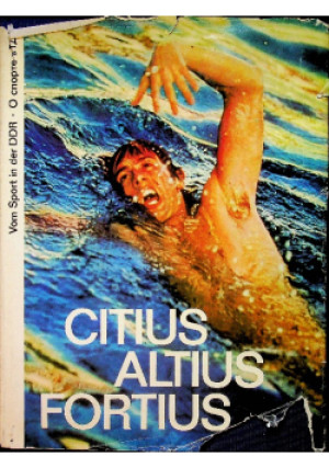 Citius altius fortius - Praca Zbiorowa - książka