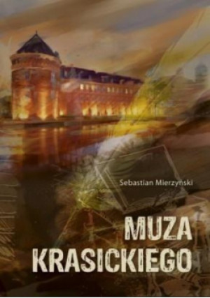 Muza Krasickiego - Mierzyński Sebastian - książka