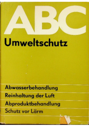 ABC Umweltschutz - Praca Zbiorowa - książka  wyd. 1984