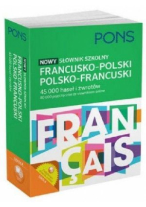 Nowy słownik szkolny fran-pol-fran PONS - Zbiorowa Praca - książka  wyd. 2018