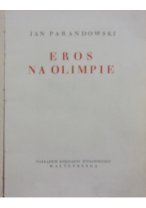 Eros na Olimpie 1933 r. - Jan Parandowski - książka  wyd. 1933