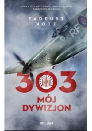 303. Mój dywizjon pocket - Kotz Tadeusz - książka  wyd. 2019