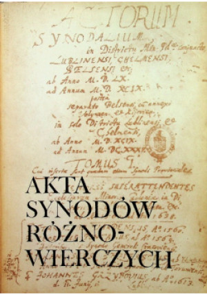 Akta synodów różnowierczych - Maria Sipayłło - książka historyczna wyd. 1983