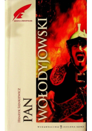 Pan Wołodyjowski - Henryk Sienkiewicz - książka  wyd. 2010