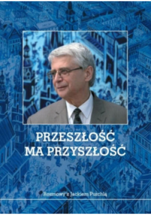 Przeszłość ma przyszłość - Mateusz Kłagisz - książka  wyd. 2020