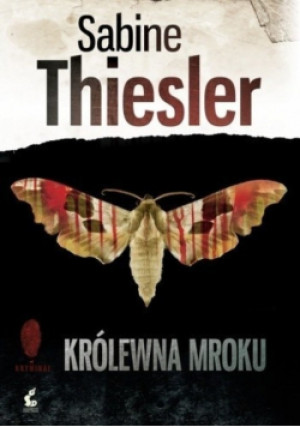 Królewna mroku - Sabine Thiesler - książka  wyd. 2013