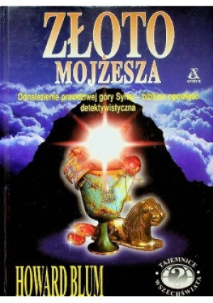 Złoto Mojżesza - Howard Blum - książka historyczna wyd. 1998