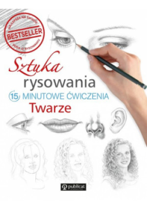 Sztuka rysowania Twarze - książka  wyd. 2022