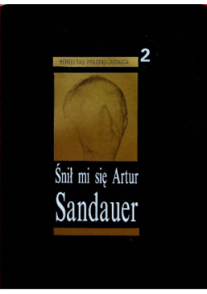 Śnił mi się Artur Sandauer - Józef Baran - książka historyczna wyd. 1992