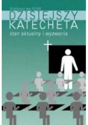 Dzisiejszy katecheta - Józer Stala (red.) - książka  wyd. 2002