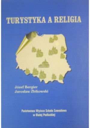 Turystyka a religia - Józef Bergier - książka  wyd. 2003