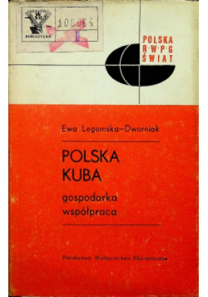 Polska Kuba - Ewa Legmska Dworniak - książka  wyd. 1975