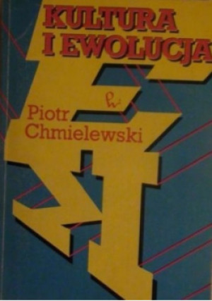 Kultura i ewolucja - Piotr Chmielowski - książka  wyd. 1988