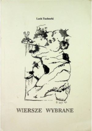 Wiersze wybrane - Lech Tuchocki - książka  wyd. 1997