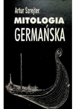 Mitologia germańska - Artur Szrejter - książka  wyd. 1997