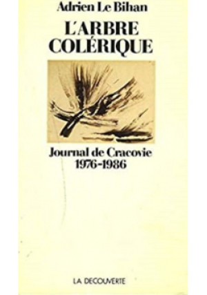 L arbre coleerique - Adrien Le Bihan - książka  wyd. 1987