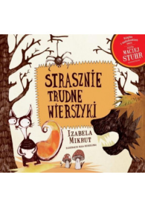 Strasznie trudne wierszyki - Mikrut Izabela - książka  wyd. 2012
