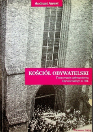 Kościół obywatelski - Andrzej Anusz - książka  wyd. 2004
