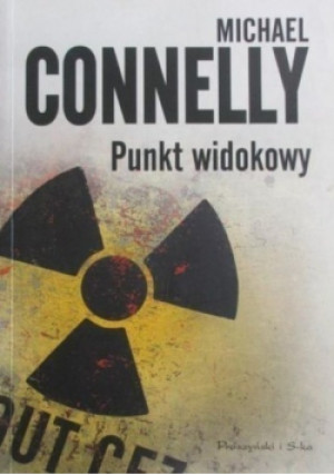 Punkt widokowy - Michael Connelly - książka  wyd. 2008