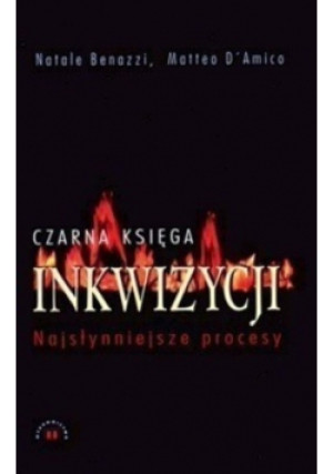 Czarna księga inkwizycji - Natale Benazzi - książka reportaż wyd. 2003