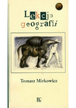 Lekcja geografii - Tomasz Mirkowicz - książka  wyd. 1996