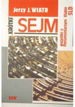 Krótki sejm - Jerzy Wiatr - książka  wyd. 1993
