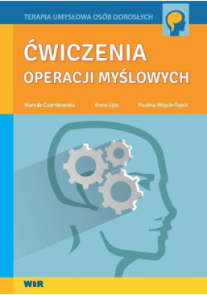 Ćwiczenia operacji myślowych - Zbiorowa Praca - książka  wyd. 2016