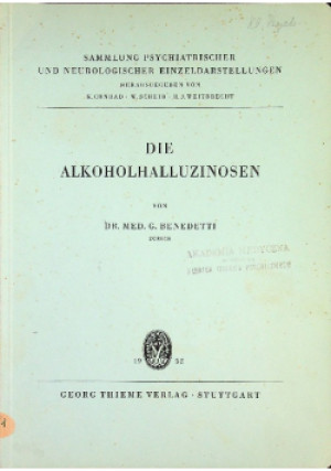 Die Alkoholhalluzinosen - G. Benedetti - książka  wyd. 1952