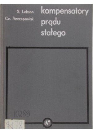 Kompensatory prądu stałego - S. Lebson - książka  wyd. 1972