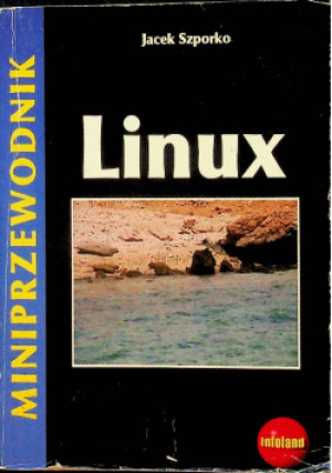 Linux - Jacek Szporko - książka  wyd. 2001