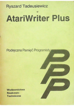 AtariWriter Plus - Ryszard Tadeusiewicz - książka  wyd. 1989